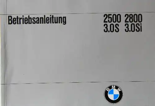 BMW 2500 bis 3.0 Si 1971 Betriebsanleitung (8971)