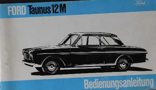 Ford Taunus 12 M 1962 Betriebsanleitung (8984)