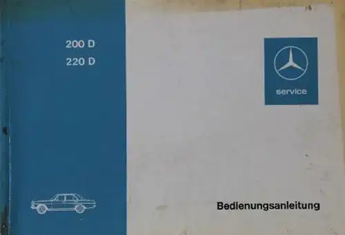 Mercedes-Benz 200/220 Betriebsanleitung 1972 (9002)