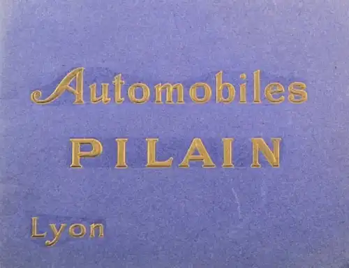 Pilain Automobiles Modellprogramm 1906 Automobilprospekt (9466)