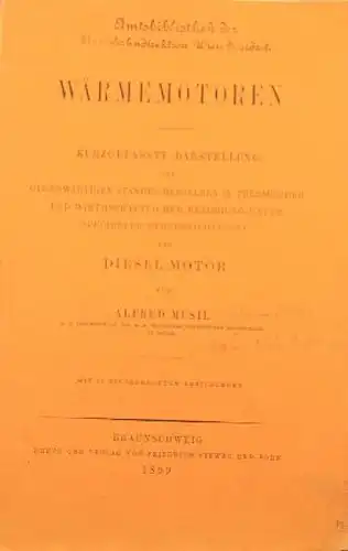 Musil "Wärmemotoren - Dieselmotoren" Fahrzeugtechnik 1899 (9566)