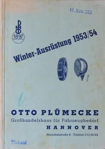 Plümecke Kraftfahrzeugbedarf  "Winterausrüstung 1953/43" 1953 Zubehörprospekt (9574)