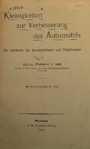 Löw "Kleinigkeiten zur Verbesserung des Automobils" Fahrzeugtechnik 1914 (9600)