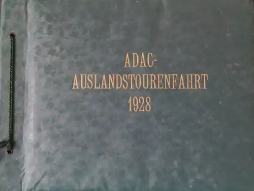 ADAC 1928 "Auslandstourenfahrt 1928" Motorsport-Historie mit Originalfotos (0321)