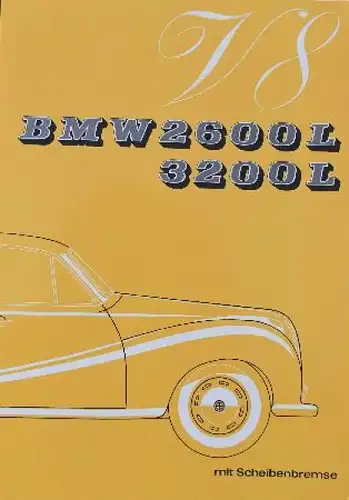 BMW 2600 - 3200 L Modellprogramm 1961 Automobilprospekt (0544)