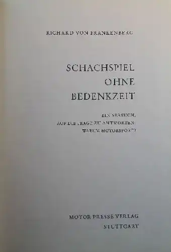 Frankenberg "Schachspiel ohne Bedenkzeit" 1959 Motorsport-Historie nummerierte und signiert (9742)