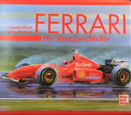 Picot "Ferrari - Die Renngeschichte" Motorrennsport-Historie 1997 (9765)