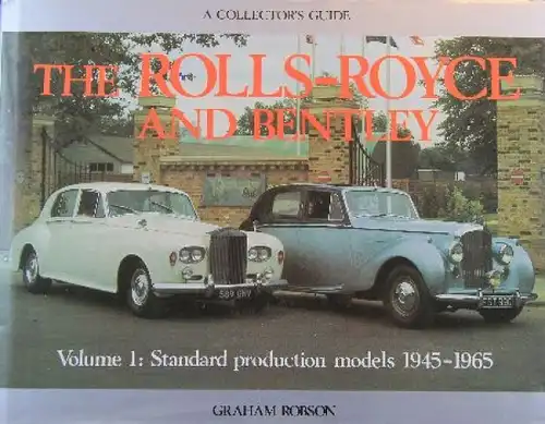 Robson "The Rolls Royce and Bentley" Rolls-Royce-Historie 1984 Volume 1 (9807)