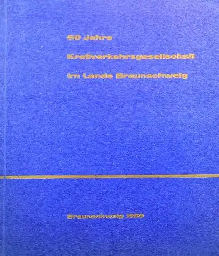 "50 Jahre Kraftverkehrsgesellschaft Braunschweig" Verkehrs-Historie 1959 (9852)