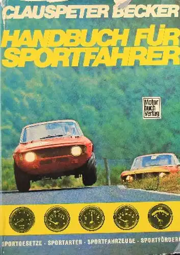 Becker "Handbuch für Sportfahrer" 1970 Motorsport-Technik (9880)