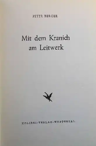 Berger "Mit dem Kranich am Leitwerk" 1960 Lufthansa Flugzeug-Historie (9885)