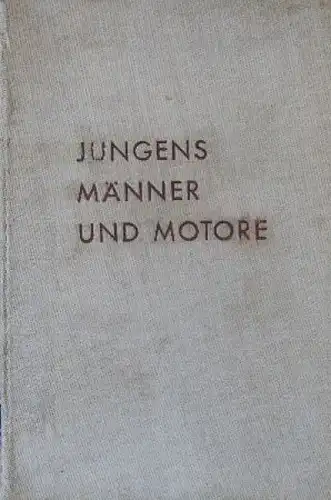 Stoll "Jungens, Männer und Motoren" 1940 Motorrennsport-Historie (1018)