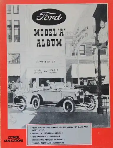 Clymer "Ford Model A Album - All Cars and Bodystyles " Ford-Historie 1977 (1022)