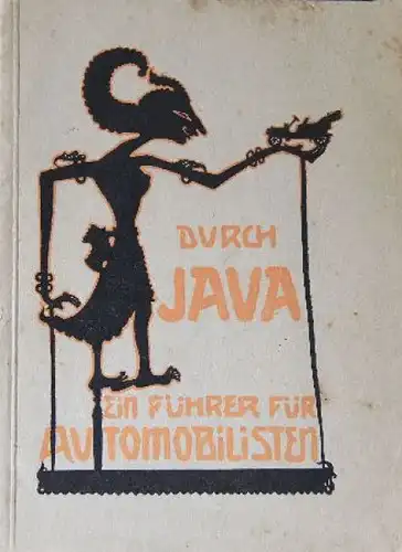 Braunbeck "Durch Java - Ein Führer für Automobilisten" Java-Reisebericht 1912 (1058)