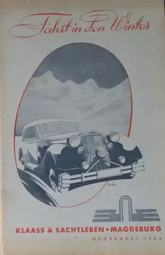 Klaas & Sachtleben "Fahrt in den Winter" 1938 Automobil-Zubehör-Prospekt (2368)