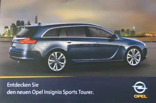 Opel Insignia Sports Tourer Modellprogramm 2009 "Entdecken Sie den neuen Opel" Automobilprospekt (2413)