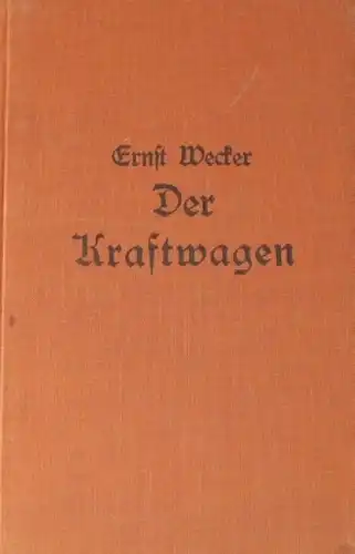 Wecker "Der Kraftwagen" Automobil-Historie 1934 (2521)