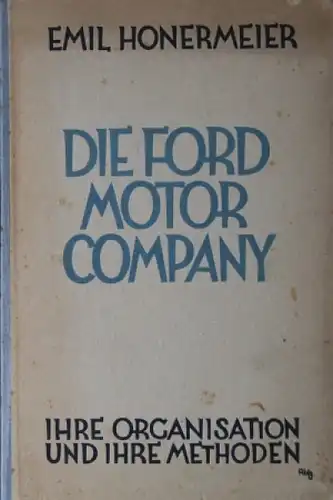 Honermeier "Die Ford-Motor-Company" Ford-Historie 1925 (2612)