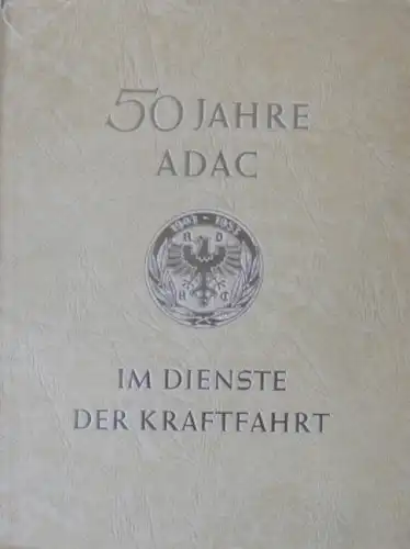 ADAC "50 Jahre im Dienste der Kraftfahrt" Automobil-Historie 1953 (2760)