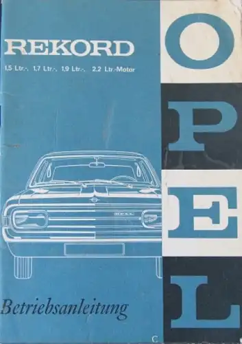Opel Rekord 1,5 - 2,2 Liter 1967 Betriebsanleitung (2797)