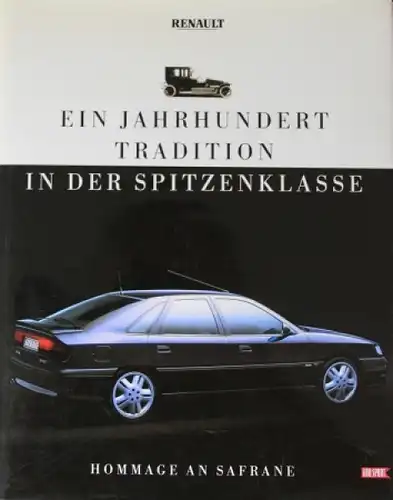 Renault "Ein Jahrhundert Tradition in der Spitzenklasse" Renault-Historie 1992 (2821)