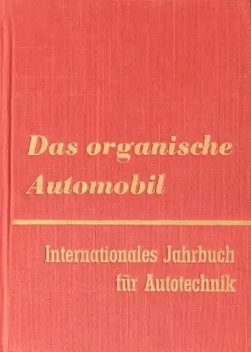 "Das organische Automobil" Internationales Automobil-Jahrbuch 1952 (2871)