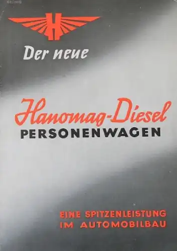 Hanomag Diesel Personenwagen Modellprogramm 1938 Automobilprospekt (3215)