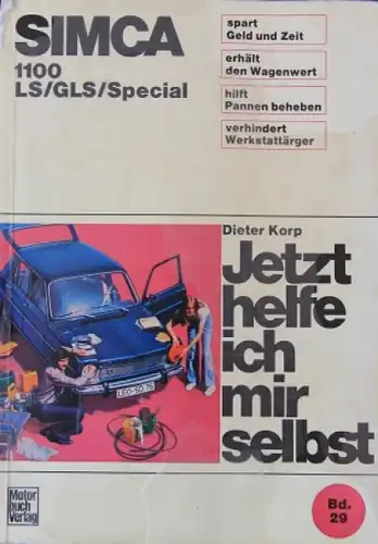 Korp "Simca 1100 - Jetzt helfe ich mir selbst" 1971 Reparaturhandbuch (3526)