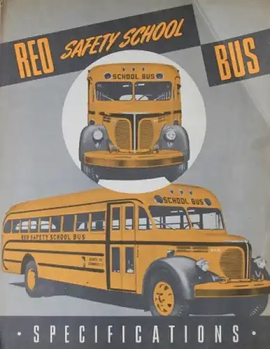 REO Safety School Bus Modell 119/122 Modellprogramm 1948 Busprospekt (4057)