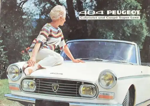 Peugeot 404 Cabriolet Coupe Super Luxe Modellprogramm 1967 Automobilprospekt (4296)