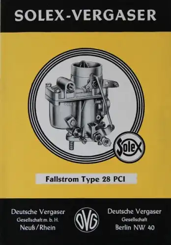 Solex Vergaser Fallstrom Type 28 PCI 1955 Zubehörprospekt (4425)