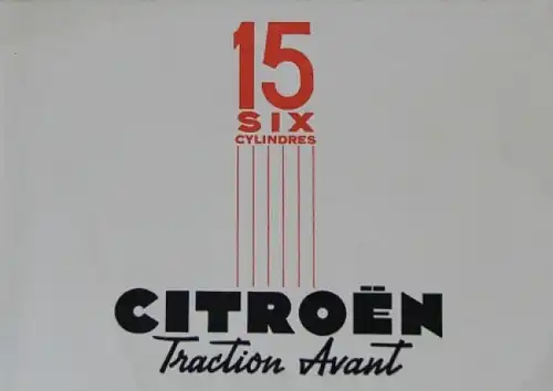 Citroen 15 CV Traction Avant Sechszylinder Modellprogramm 1949 Automobilprospekt (4910)