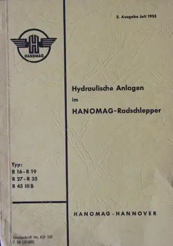 Hanomag R 16 bis R 45 Radschlepper 1955 Betriebsanleitung (5169)