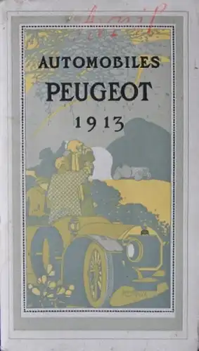 Peugeot Modellprogramm 1913 Automobilprospekt (5578)