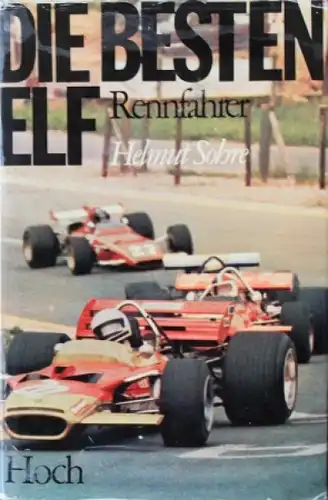 Sohre "Die besten elf Rennfahrer" 1971 Rennfahrer-Biografien (5880)