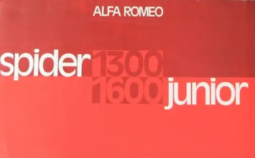 Alfa Romeo 1300 Spider Junior Modellprogramm 1976 Automobilprospekt (9894)