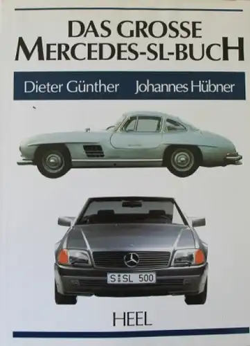 Günther "Das grosse Mercedes-SL-Buch" Mercedes-Historie 1989 signiert (0194)