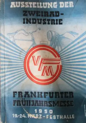 "Ausstellung der Zweirad-Industrie" Motorrad-Ausstellungs-Katalog Frankfurt 1950 (0676)