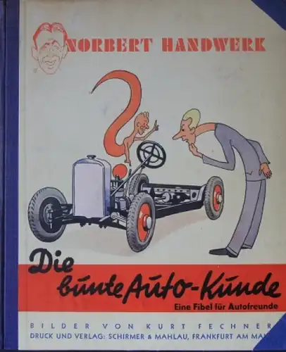 Fechner "Die bunte Auto-Kunde" Fahrzeugtechnik 1936 (1621)