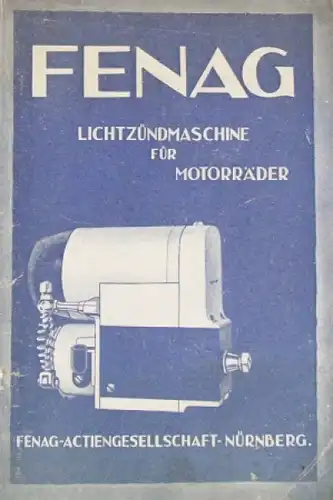 FENAG Lichtzündmaschinen für Motorräder 1928 Zubehörprospekt (2076)