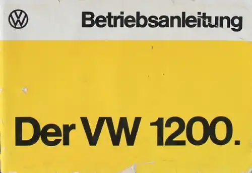 Volkswagen Käfer 1200 Betriebsanleitung 1974 (2494)