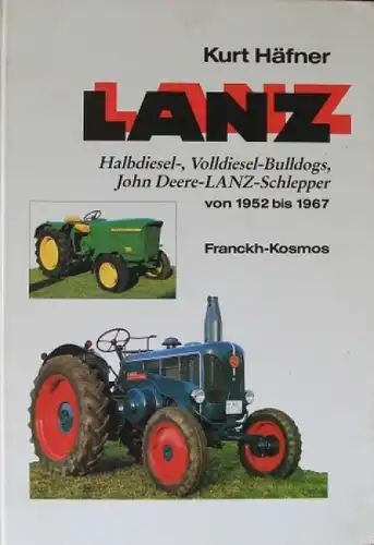 Häfner "Lanz - 1952-1967" Traktor-Historie 1991 (3242)