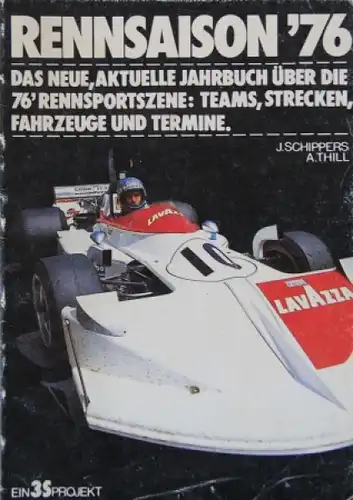 Schippers "Rennsaison 76" 1976 Motorsport-Jahrbuch (3830)