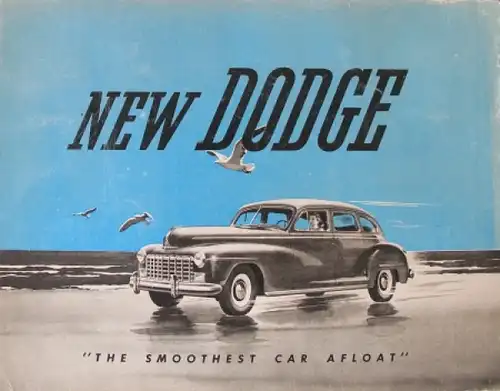 Dodge Modellprogramm 1946 "The smoothest car afloat" Automobilprospekt (4873)