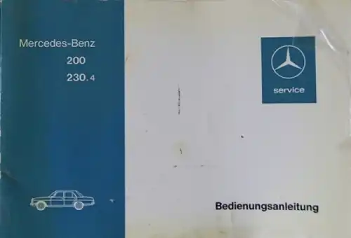 Mercedes-Benz 200 - 230.4 Betriebsanleitung 1974 (0331)