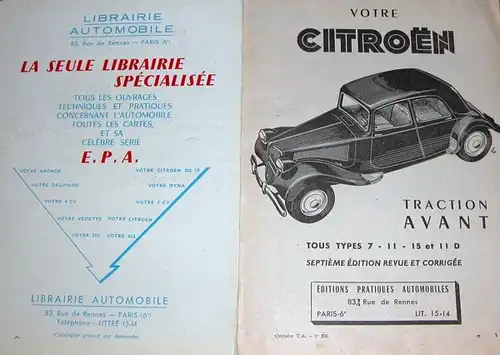 Citroen 7 - 11 - 15 CV Traction Avant "Votre Citroen" 1953 Betriebsanleitung (5687)