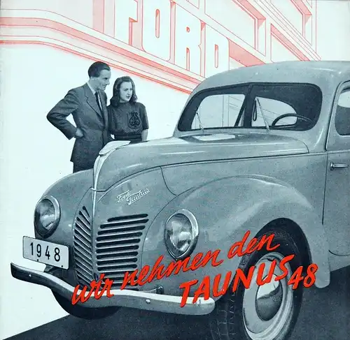 Ford Taunus Modellprogramm 1948 Automobilprospekt (6083)