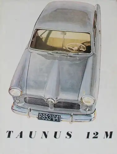 Ford Taunus 12 M Modellprogramm 1952 Gotschke-Motive Automobilprospekt (6304)