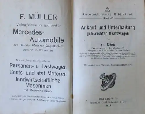 König "Ankauf und Unterhaltung gebrauchter Kraftwagen" Fahrzeugtechnik 1918 (6845)