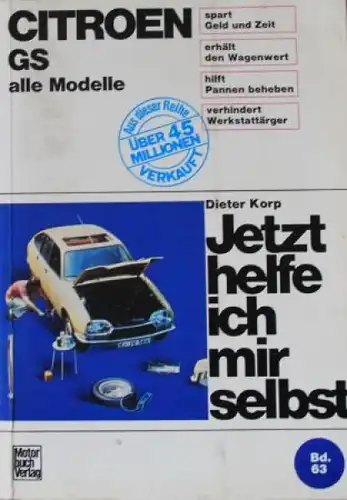 Korp "Citroen GS - Jetzt helfe ich mir selbst" 1975 Reparaturhandbuch Band 63 (6810)